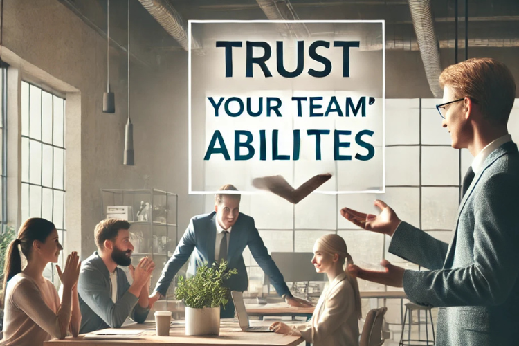 Trust your team